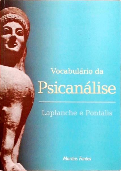 Vocabulário Da Psicanálise