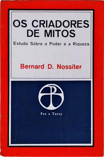 Os Criadores De Mitos