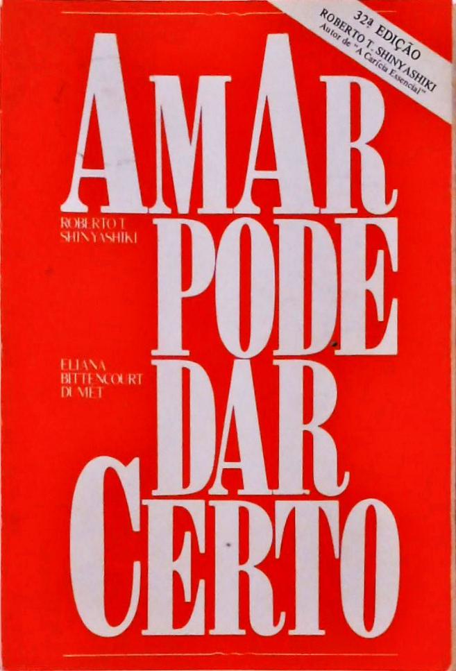 Amar Pode Dar Certo