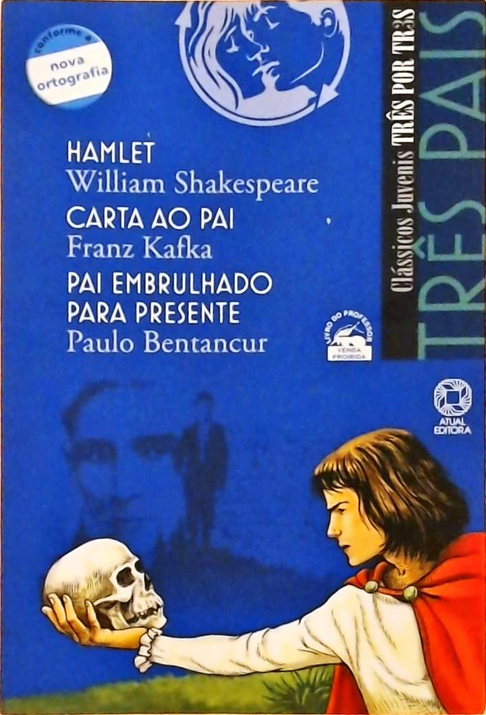 Hamlet - Carta Ao Pai - Pai Embrulhado Para Presente (adaptado)