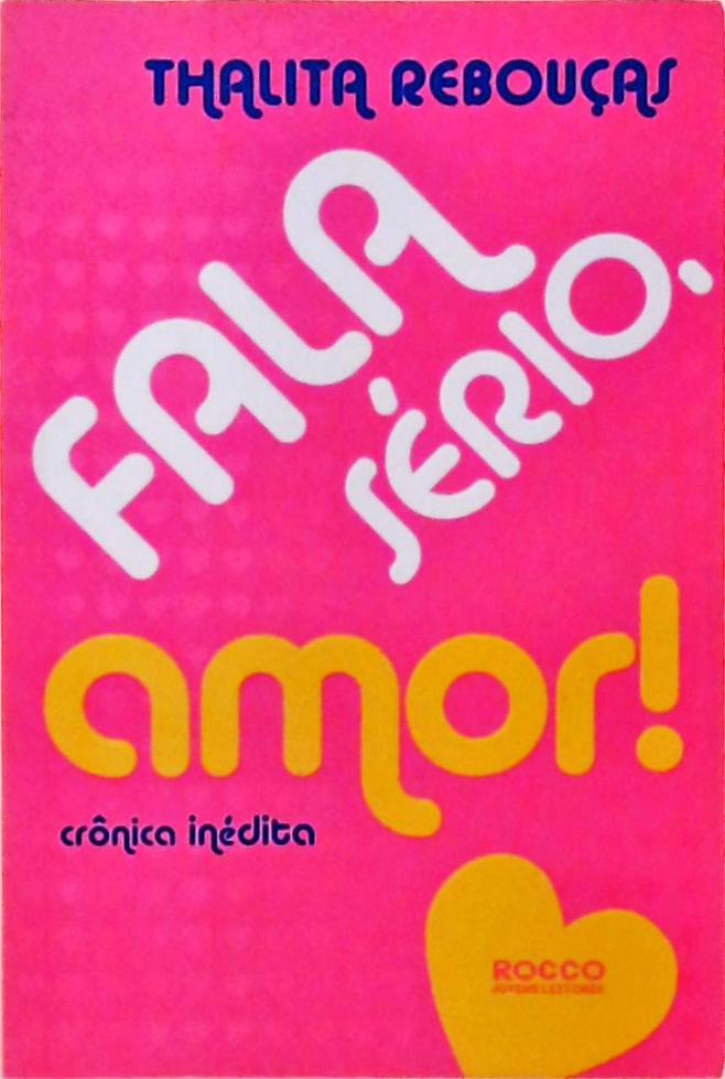 Fala Sério, Amor!