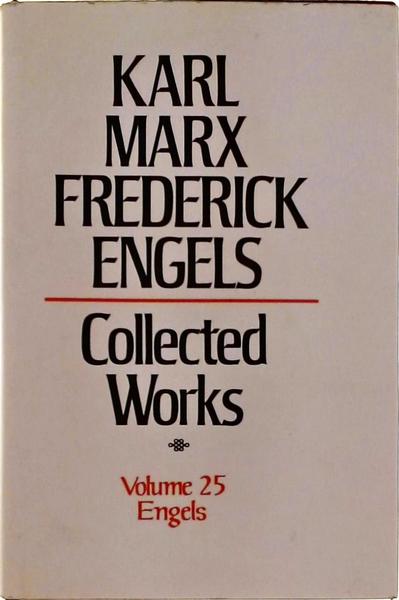 Karl Marx, Frederick Engels Collected Works Vol 25