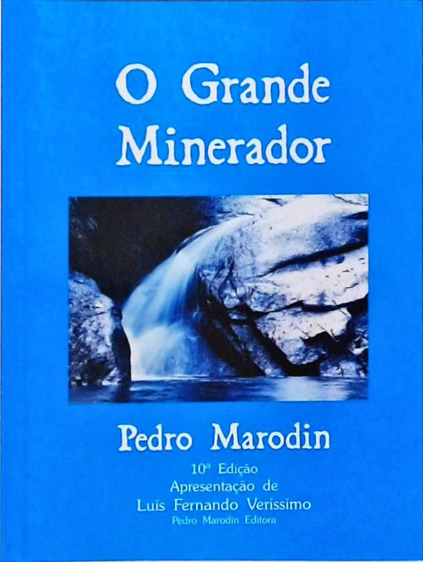 O Grande Minerador