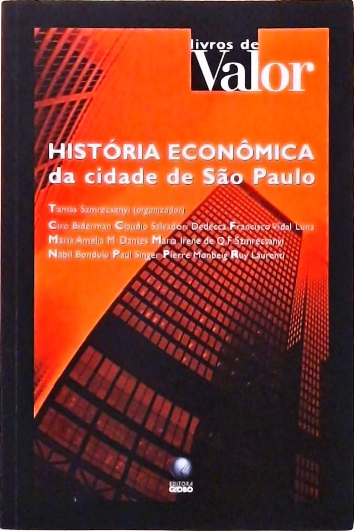 História Econômica Da Cidade De São Paulo