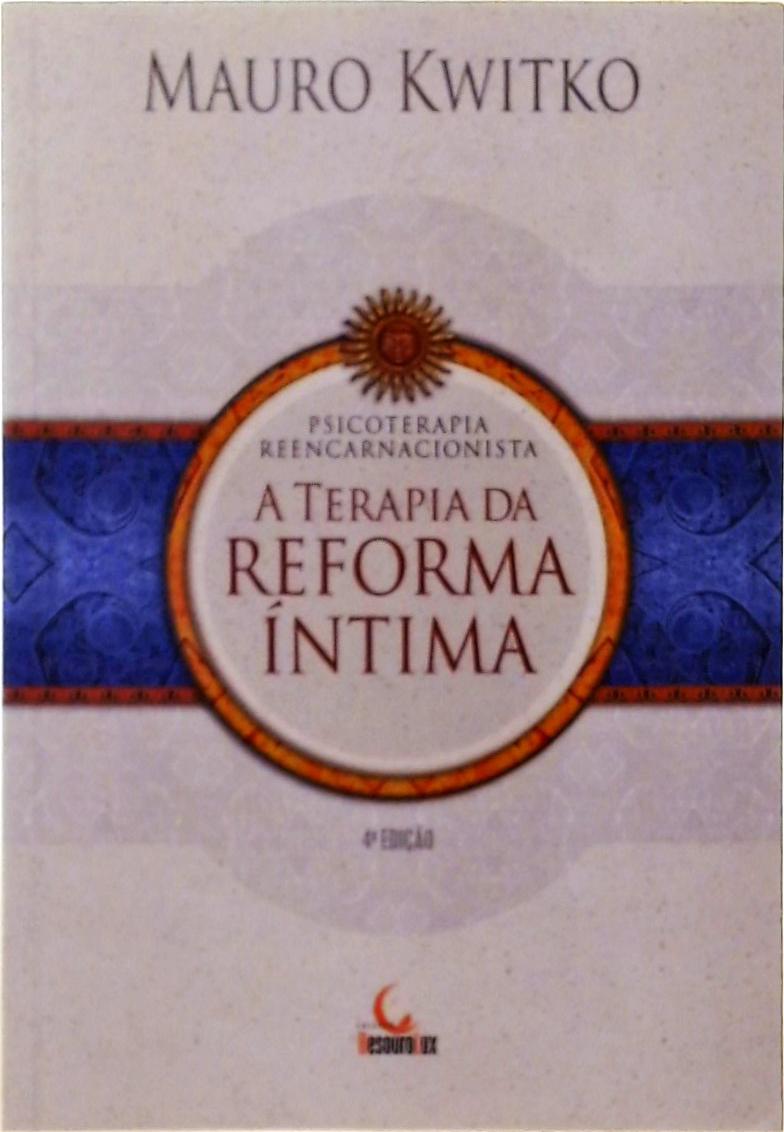 A Terapia Da Reforma Íntima