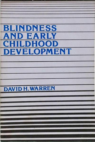 Blindness And Early Childhood Development