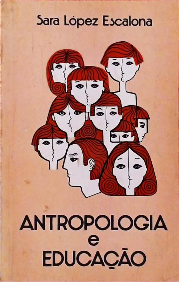 Antropologia E Educação