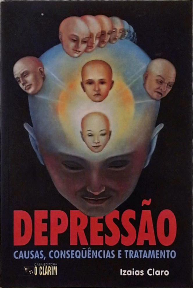 Depressão - Causas, Consequências E Tratamento