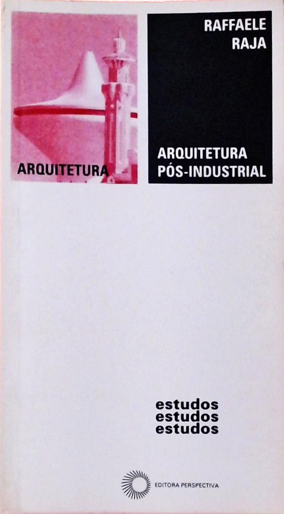 Arquitetura Pós-industrial