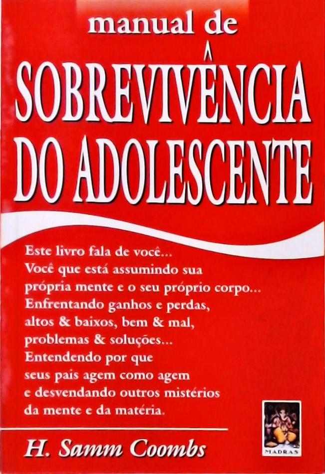 Manual De Sobrevivência Do Adolescente