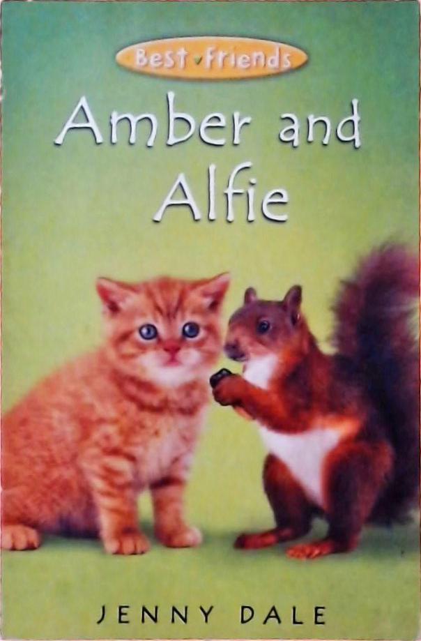 Amber And Alfie