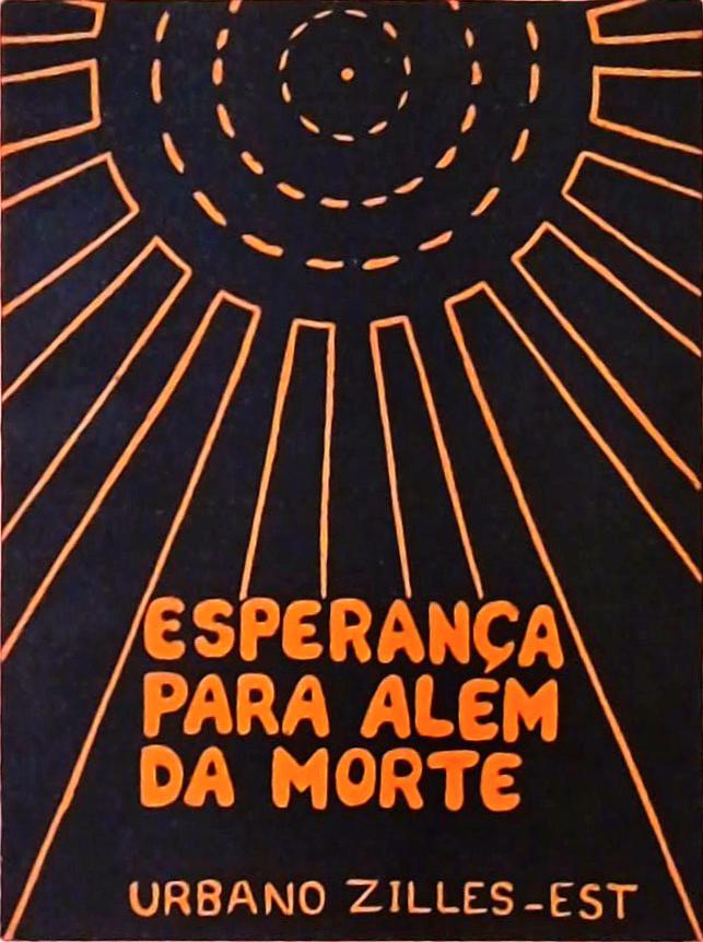 Esperança Para Além da Morte