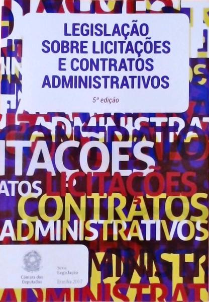 Legislação Sobre Licitações E Contratos Administrativos