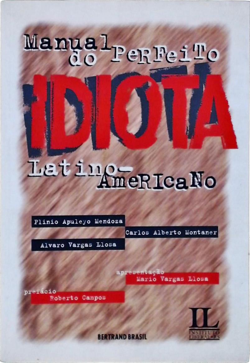 Manual do perfeito idiota latino-americano
