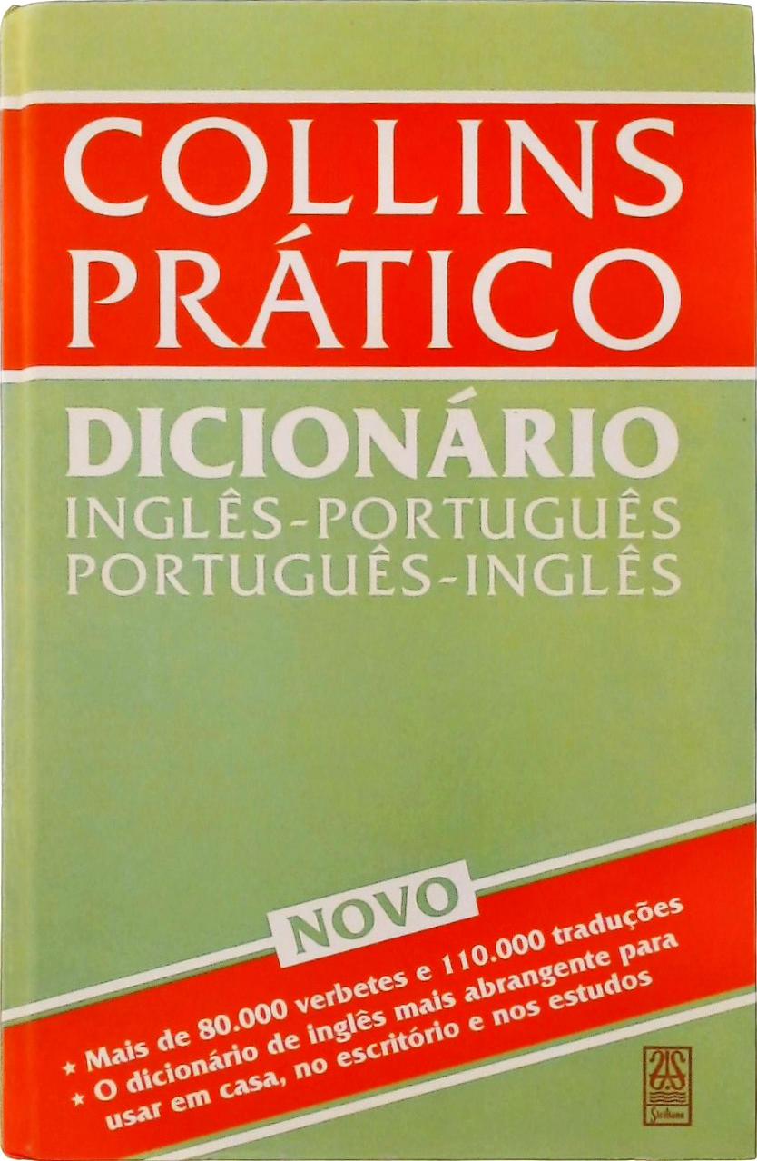 Collins Prático Dicionário Inglês-português Português-inglês (1991)