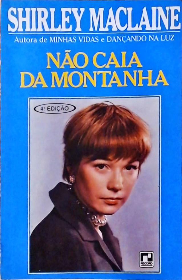 Não Caia Da Montanha