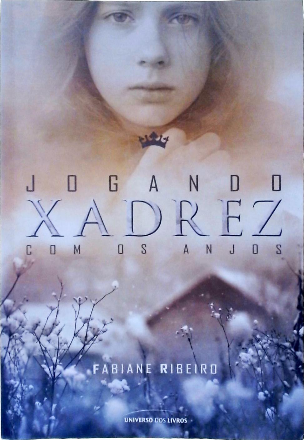 Livro Jogando Xadrez com os Anjos