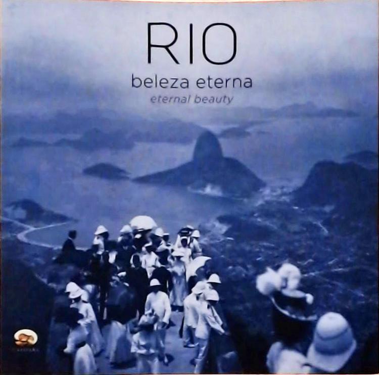 Rio, Beleza Eterna