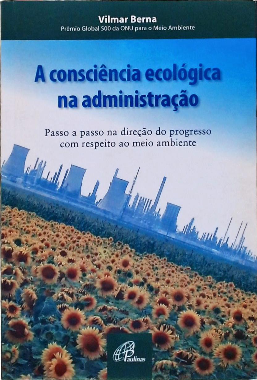 A Consciência Ecológica Na Administração