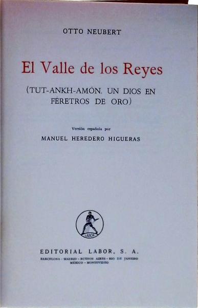 El Valle De Los Reyes