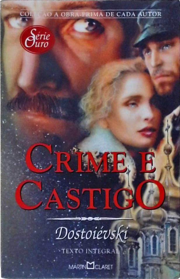 Crime E Castigo Fiódor Dostoievski Traça Livraria e Sebo Crime E Castigo Fiódor Dostoievski Traça Livraria e Sebo