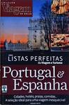 Guia Listas Perfeitas Da Viagem E Turismo - Portugal E Espanha
