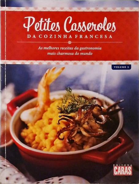 Petites Casseroles Da Cozinha Francesa - Vol 2