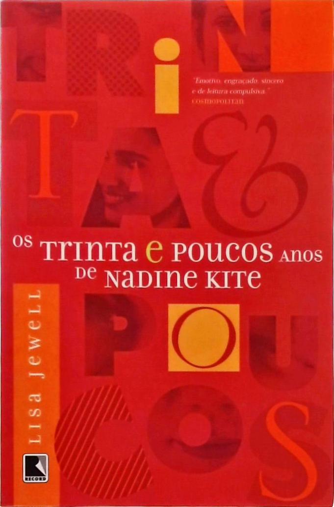 Os Trinta E Poucos Anos De Nadine Kite