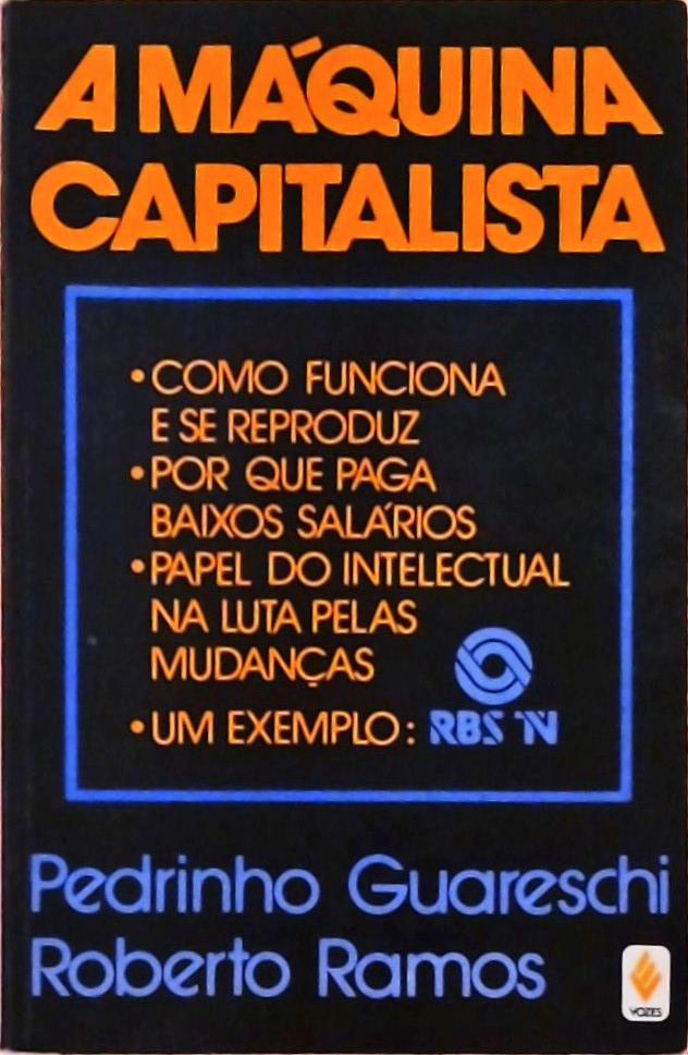 A Máquina Capitalista