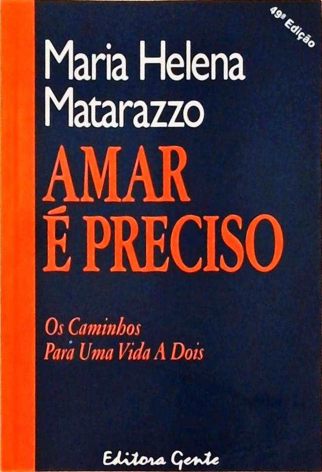 Amar É Preciso