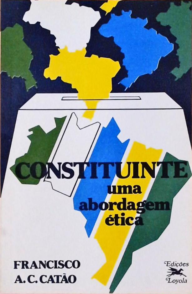 Constituinte - Uma Abordagem Ética