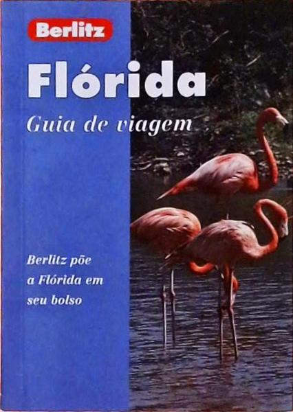 Flórida - Guia De Viagem