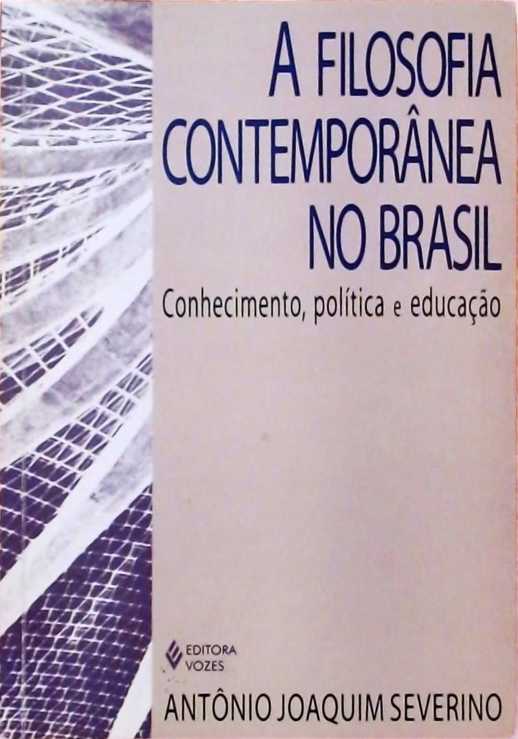 A Filosofia Contemporânea no Brasil