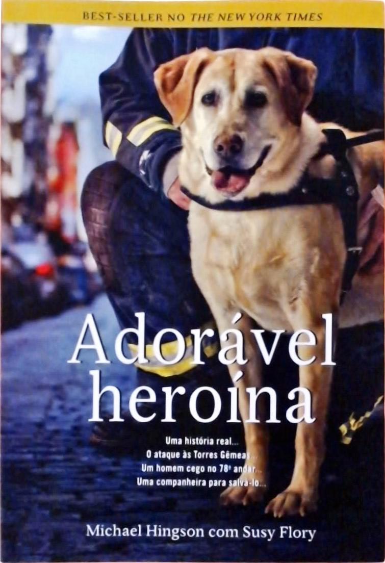 Adorável Heroína