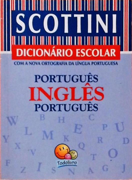 Minidicionário Escolar Português-Inglês Inglês-Português (1999)