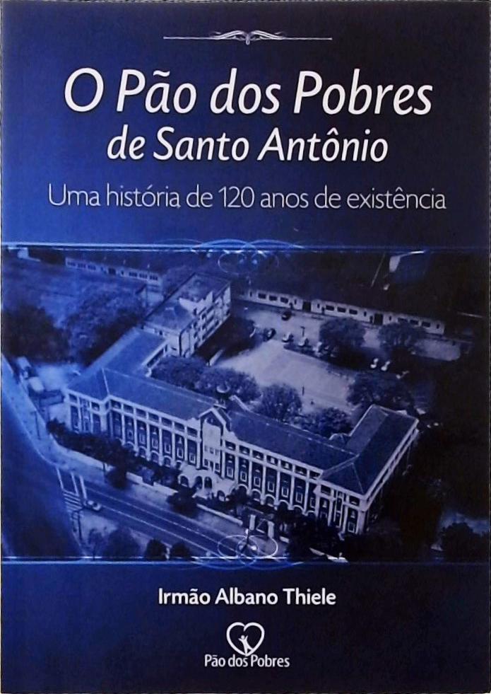 O Pão Dos Pobres De Santo Antônio