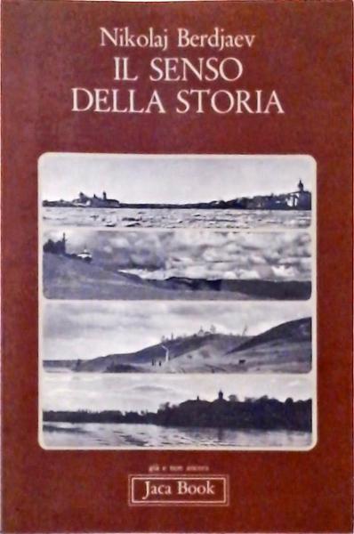 Il Senso Della Storia