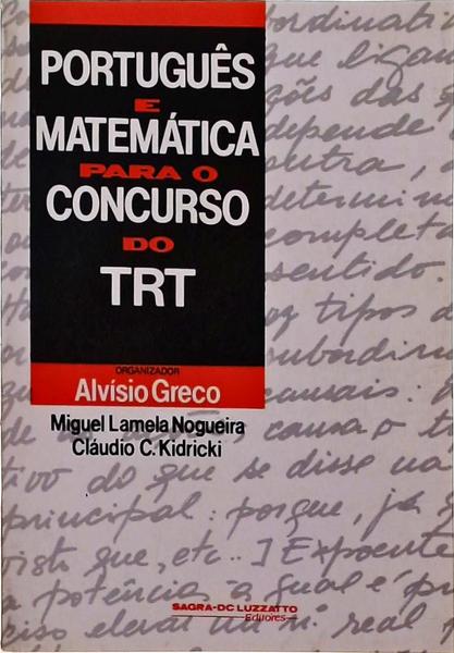 Português E Matemática Para O Concurso Do Trt