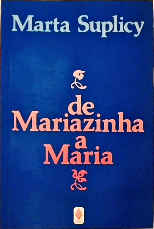 De Mariazinha a Maria