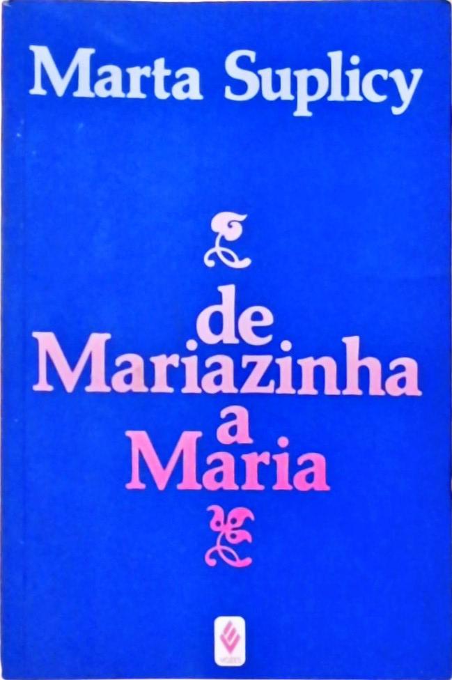 De Mariazinha a Maria