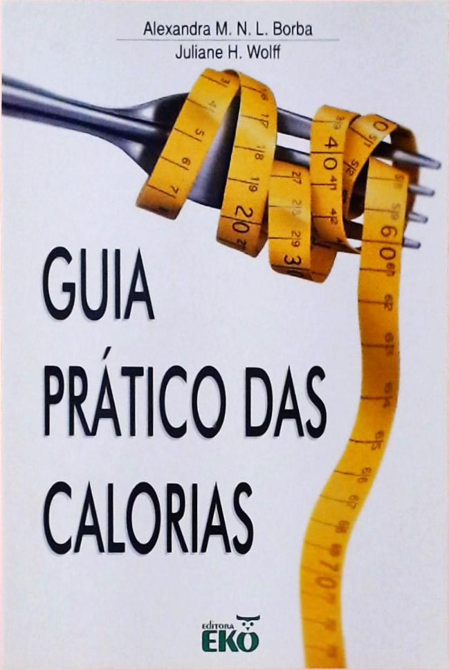 Guia Prático Das Calorias