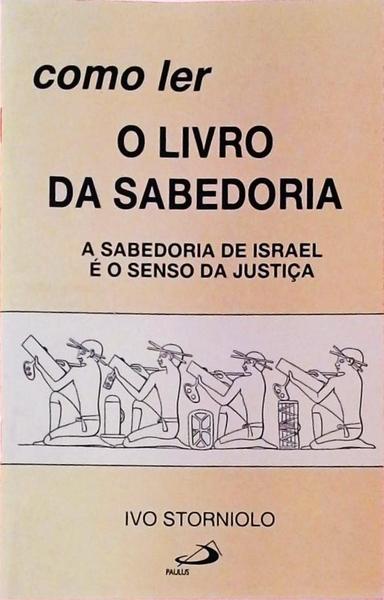 Como Ler O Livro Da Sabedoria