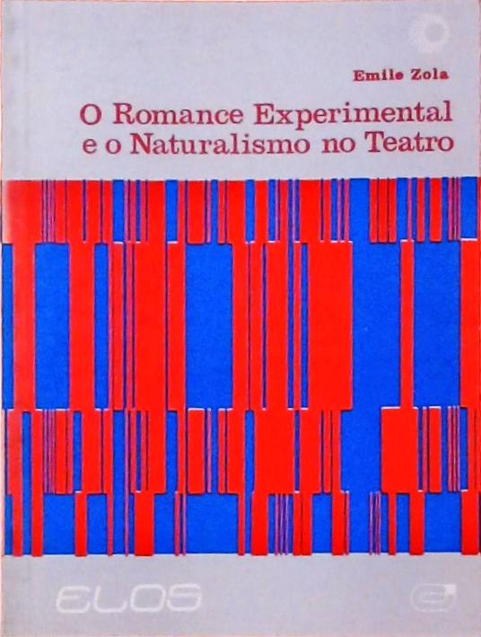 O Romance Experimental e o Naturalismo no Teatro