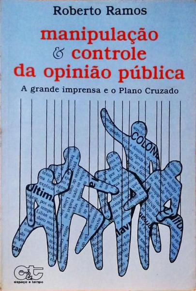 Manipulação E Controle Da Opinião Pública