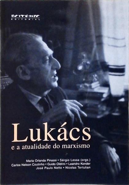 Lukács E A Atualidade Do Marxismo