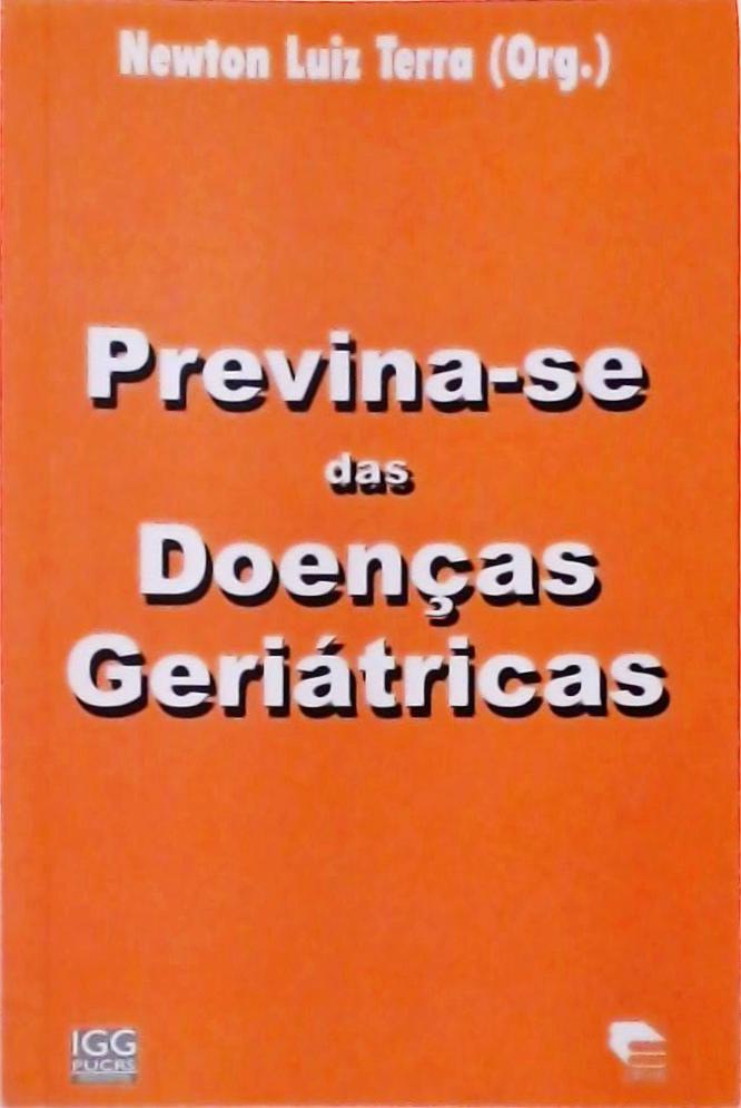 Previna-se Das Doenças Geriátricas