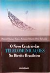 O Novo Cenário Das Telecomunicações