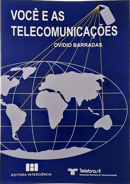 Você E As Telecomunicações