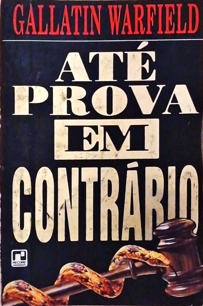 Até Prova Em Contrário