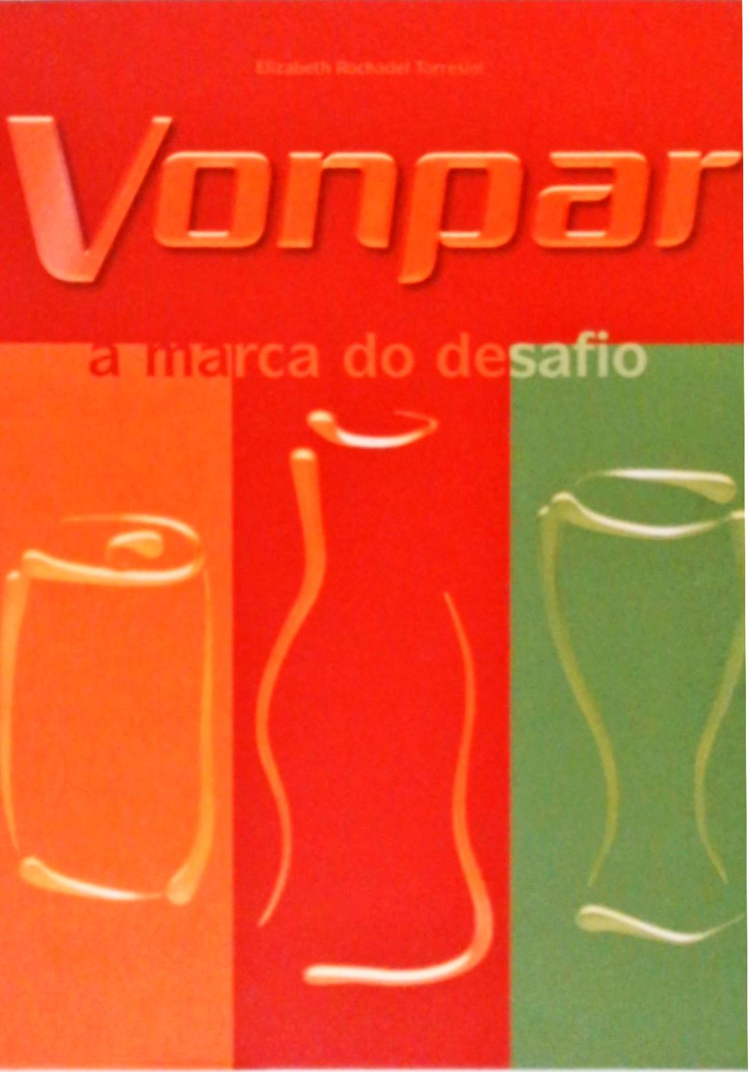 Vonpar, A Marca Do Destino